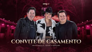 Ana Castela ft GianeGiovaniOficial  Convite de Casamento DVD Herança Boiadeira [upl. by Artenahs]