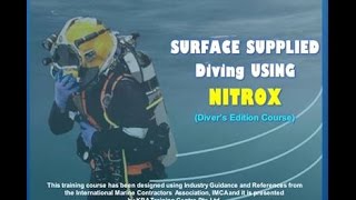 Nitrox Diving  Surface Supplied Diving using NITROX eLearning [upl. by Varini]