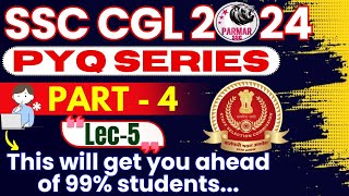 GK FOR SSC CGL 2024  PYQ SERIES PART 4  LEC5  PARMAR SSC [upl. by Gronseth]