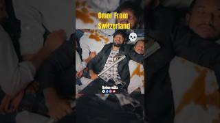 Omor From Switzerland🔥shortvideo OmorOnFire2022 [upl. by Noffihc817]