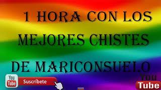 1Hora con los Mejores Chistes de Mariconsuelo [upl. by Arden274]