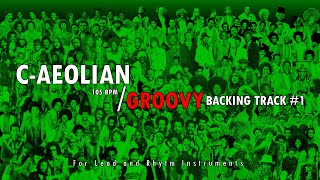 Groovy Backing Track  CAeolian1  HAVE FUN [upl. by Audun]