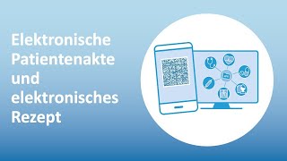 Elektronische Patientenakte und elektronisches Rezept mit gematik GmbH [upl. by Yelsha]