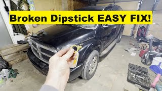 Remove Extremely Stuck Broken Dipstick  How To Get Out Broken Oil Dipstick Easy [upl. by Hernardo]