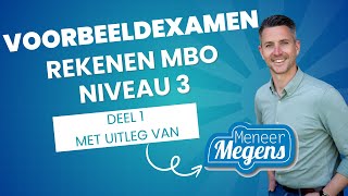 Voorbeeldexamen Rekenen MBO Niveau 3  Deel 1  Nieuwe rekeneisen [upl. by Yuk425]