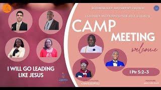 DAY 6 ELDORET METROPOLITAN SDA CHURCH CAMP MEETING 2024  WELCOME AND SHARE GODS BLESSING [upl. by Allesiram]