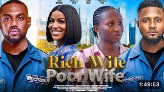 Rich Wife Poor Wife Nigerian movie Maurice Sam Sonia Uche Eddie Watson Frances Ben [upl. by Alekat]