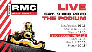 Rotax MAX Challenge Grand Finals 2023 Live Stream  THE PODIUM  DEC 09 [upl. by Hoeg]