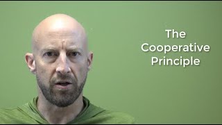 The Cooperative Principle Maxims of Conversation [upl. by Garnette570]