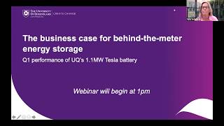 Webinar Q1 performance of UQs 11MW Tesla battery [upl. by Anaeel]