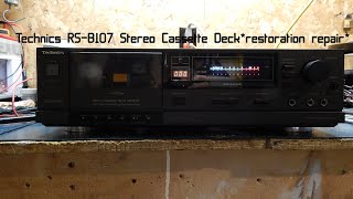 Technics RSB107 Stereo Cassette Deckrestoration repair [upl. by Howey766]