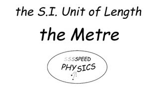 SI units 2  Length the Metre [upl. by Eseerahs]