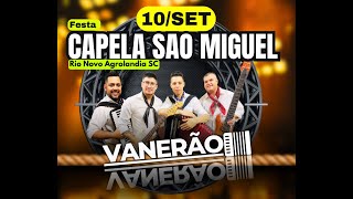 Começou o baile com o Grupo Vanerão na Capela São Miguel em Agrolândia SC [upl. by Ivetts]