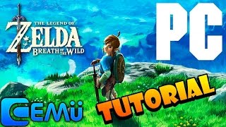 COMO JUGAR A NINTENDO WII U EN PC ZELDA BRETH OF THE WILD CEMU EMULATOR [upl. by Nref]