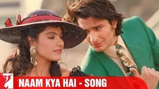 Naam Kya Hai Song  Yeh Dillagi  Saif Ali Khan  Kajol  Lata Mangeshkar  Kumar Sanu  Sameer [upl. by Niamart]