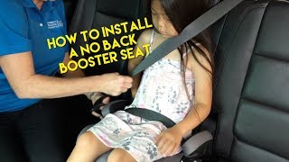 Booster Seats Properly Installing a No Back Booster Seat [upl. by Asaret]