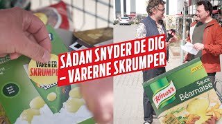 Sådan snyder de dig Varerne er skrumpet [upl. by Randolph]