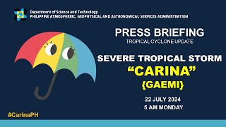 Press Briefing Severe Tropical Storm CarinaPH GAEMI  500 AM Update July 22 2024  Monday [upl. by Danziger]