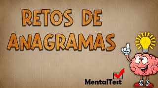 Reto de ANAGRAMAS  El mejor desafío para el CEREBRO  Descifra los ANAGRAMAS  Parte 4 MentalTest [upl. by Raval]