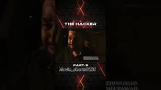 The hacker movie part 3 viralshorts [upl. by Schnabel]