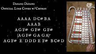 Dayang Dayang My Official Lyre Cover w Chords [upl. by Bent]