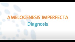 Amelogenesis imperfecta Introduction amp diagnosis [upl. by Mastic228]