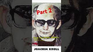 Unmasking Evil The Disturbing Life of Serial Killer Joachim Kroll [upl. by Einahets656]