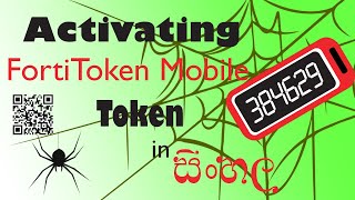 Activating FortiToken mobile token in Sinhala [upl. by Nohsreg]