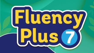 Fluency Plus 7 Sudents Book Unit 1  KEY [upl. by Obadias636]