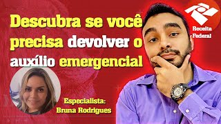 QUEM PRECISA DEVOLVER O AUXÍLIO EMERGENCIAL na Declaração de Imposto de Renda [upl. by Schlessinger]