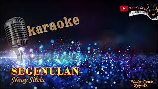 SEGENULAN KARAOKE  NOVY SILVIA [upl. by Syverson159]