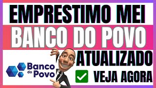 ✅EMPRESTIMO MEI BANCO DO POVO  EMPRESTIMO BANCO DO POVO MEI [upl. by Smitty]