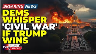 🚨BREAKING Dems Whisper Civil War If Trump Wins And The GOPs Reaction Is Priceless [upl. by Jary]