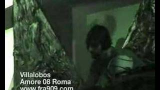 Villalobos  Amore 08 Rome [upl. by Ecidnarb]