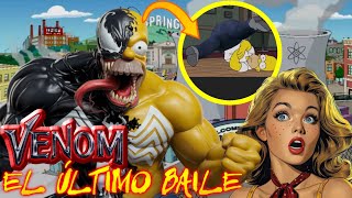 ¡HOMERO SIMPSON se Transforma en VENOM Su Último Baile es IMPERDIBLE [upl. by Anayeek]