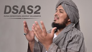 Derry Sulaiman  Dunia Sementara Akhirat Selamanya DSAS 2  Official Music Video [upl. by Frolick]