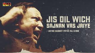 Jis Dil Wich Sajnan Vas Jaiye  Ustad Nusrat Fateh Ali Khan  RGH  HD Video [upl. by Adelaide130]