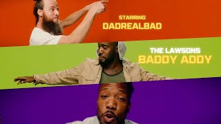 The Lawsons  Baddy Addy Starring DadRealBad🔥 Official Music Video [upl. by Assilram]