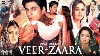 Veer Zaara Full Movie  Shah Rukh Khan  Preity Zinta  Rani Mukerji  Yash Chopra  Review amp Facts [upl. by Ttenaj]