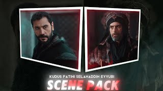 Kudüs Fatihi Selahaddin Eyyubi Scene Pack 🥶❤️‍🩹 [upl. by Ilzel]