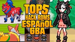 TOP 5 HACK ROMS POKEMON GBA ⚡️ESPAÑOL COMPLETOS⚡️ 2023 [upl. by Bettencourt]