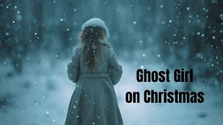 Daily Christmas Stories from the Mountains 19  A Christmas Ghost Story  A Daughters Love [upl. by Christiana385]