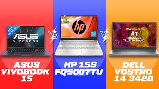 Asus Vivobook 15 vs HP 15s vs Dell Vostro  Intel Core i3 12th Gen Laptop  i31220P vs i31215U [upl. by Eri703]