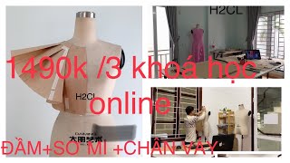 Học ra mẫu rập cắt may online 3 khoá  đầm chân váysơmivới 1490k [upl. by Marmaduke411]