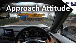 Approach Attitude for junctions and hazards  reduce driving stress [upl. by Alidis820]