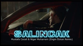 Mustafa Ceceli amp Nigar Muharrem  Salıncak Engin Özkan Remix Tiktok Remix [upl. by Ayarahs]