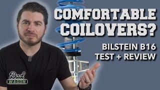 Can Coilovers be Comfortable Comparing Ride Comfort Data  Bilstein B16 PSS10 Test and Review [upl. by Eenahs]