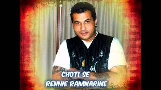 CHOTI SE  RENNIE RAMNARINE [upl. by Natloz]