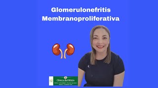 Glomerulonefritis Membranoproliferativa 👩‍⚕️🩺 [upl. by Robbins944]