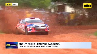 ABC Motor descalifican a dupla GalantiToyotoshi del Rally de Caaguazú [upl. by Anirahs]